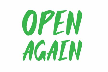Open again lettering. Vector text brush written. Calligraphy illustration isolated. Typography for sing on front door. We are open after coronavirus quarantineのイラスト素材