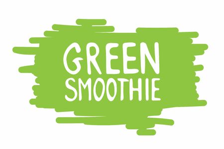 Lime Green color Vector sticker with lettering Green Smoothie. Handwritten calligraphy text. Hand sketched typography. For sign, Logo, icon, banner, tag, menuのイラスト素材