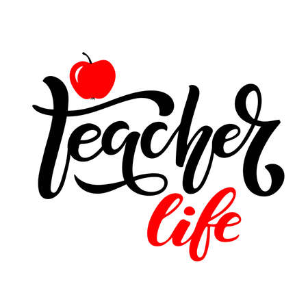 Teacher life lettering with apple flat element. Vector Hand drawn calligraphy lettering inscription. For greeting card, teacher gift, craft, school design, sublimation for t shirt, mug.のイラスト素材