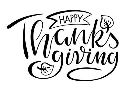 Happy Thanksgiving Handwritten lettering. Autumn celebration vector calligraphy text for Thanksgiving Day For cards, prints, invitations, t-shirt design. Black text with falling leaves sketch elementのイラスト素材