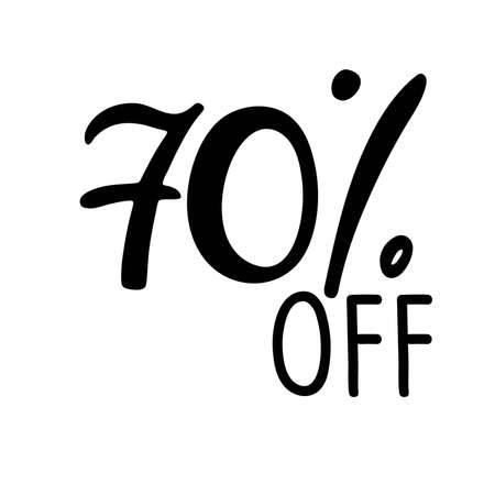 70 percent off lettering. Vector calligraphy. Handwritten text. Sketch Hand drawn Sale sign. For card, poster, sale billboard, sign, banner, badge, icon, tag. Sketch discount collection - 70 percent.のイラスト素材