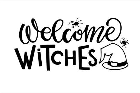Welcome Witches. Halloween lettering sign. Front Porch Sign. Black-and-white hand drawn illustration. Hand drawn script style lettering phrase. For  print, poster, card, t-short, invitation.のイラスト素材