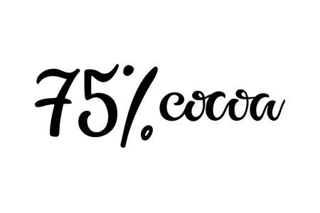 75 percent Cocoa text isolated on white background. Hand written brush calligraphy lettering for dark chocolate manufacturers and sellersのイラスト素材