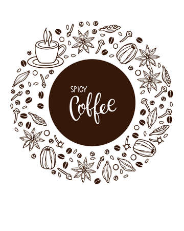 Hand drawn Spicy Coffee recipe elements and cup. Round design with coffee mug and spices Doodle Outline vector spices with handwritten lettering,. Hot drink recipe sketch. All elements are separated.のイラスト素材