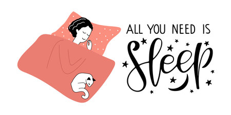 All you need is Sleep text. Young woman sleeps on pillow under blanket and smiles at dreams. Pet sleeps on blanket of his owner. Girl resting with his cat. Healthy lifestyle Conceptのイラスト素材