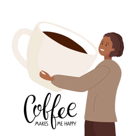 Coffee makes me happy text. Tiny woman going to drink coffee from huge cup. Coffee lover. Vector calligraphy lettering. Colored Template of banner or poster for coffee shop, restaurant, cafe.のイラスト素材