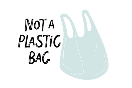 Pollution problem concept. Not a plastic bag text and plastic bag sketch. Ban plastic bags. Flat...
