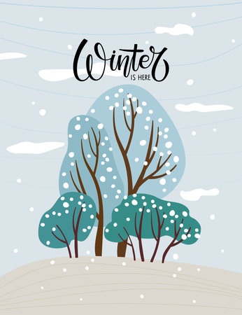 Winter is here card with calligraphy lettering. Abstract Landscape Vector illustration with winter forest. Beautiful nature, landscape. Winter season. Blue trees with falling snow.のイラスト素材