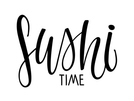 Sushi time label. Vector calligraphy lettering on white background. Black and white Handwritten phrase. Template for Card, Label, Postcard, Poster, Sticker, bar menu design, label elementのイラスト素材