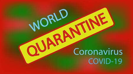 World quarantine due to Coronavirus covid-19. All borders are quarantined. Horizontal.の写真素材