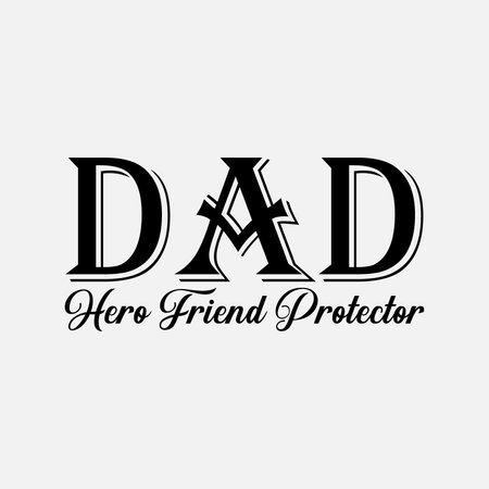 Dad hero Friend protector - Father's day svg typography t-shirt design.  Hand-drawn lettering phrases, Stickers, Templates, and Mugs. Vector files are editable.のイラスト素材