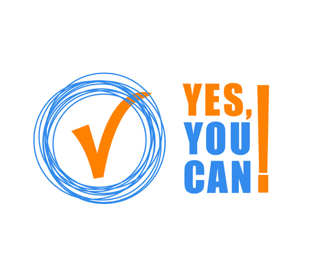 Yes you can - color text on white background. Motivational quotes for your design t-shirts. For posters, invitations, cards.のイラスト素材
