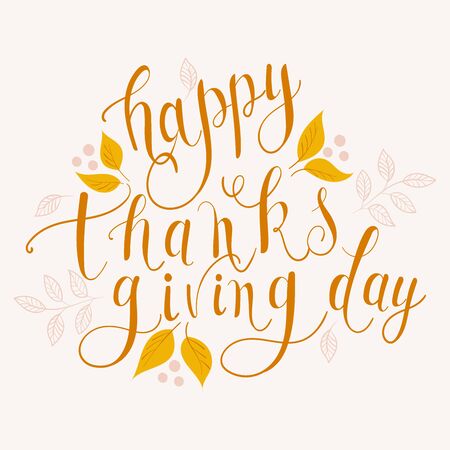Happy thanksgiving day lettering with autumn leaves.Give thanks lettering designのイラスト素材