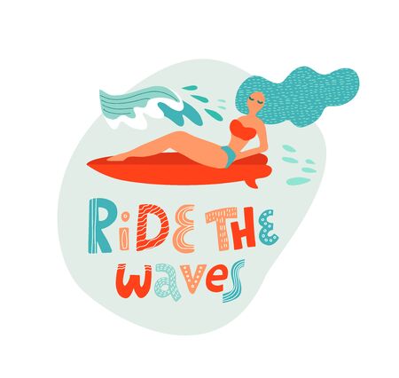 Ride the wave lettering quote. Cute Surfing girl lying on the surf board catching waves in the ocean. Young Woman with surfboard on the beach wearing bikini vector illustration cartoon clipart.のイラスト素材