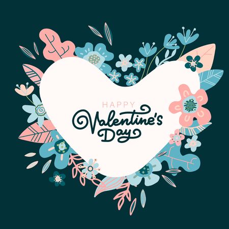 Floral design concept for Valentines Day . Flower vector flat hand drawn illustration. Heart shapes frame with letteringのイラスト素材