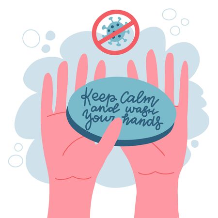 Washing hands with soap and water. Method of protection against spread of coronavirus COVID-19. Two palms in soapy foam. Keep calm and wash hands - lettering. Hand drawn flat vector illustrationのイラスト素材