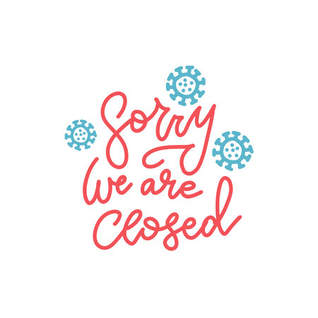 Lettring qoute text for Sign on door store with sorry we are closed. Business open or closed black card. flat illustration. Effect of corona virus or covid-19 outbreak 2020.の写真素材
