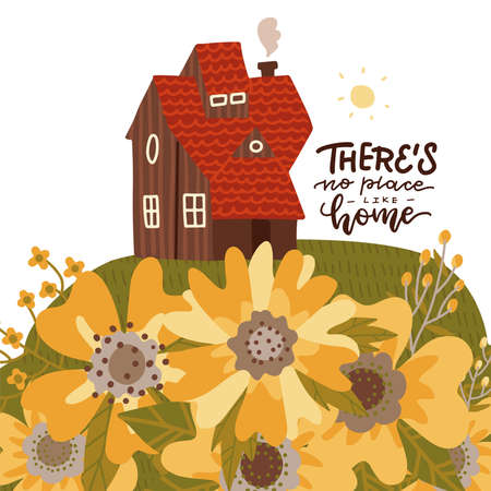 Theres no place like home - Hand drawn lettering typography banner with cozy house on flower hill. Vector flat illustration and calligraphy for prints, kids room, decor, poster.のイラスト素材
