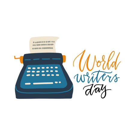 World writers day - hand drawn lettering on white background. World Writers Day banner with old Typewriter. Flat vector illustration.のイラスト素材