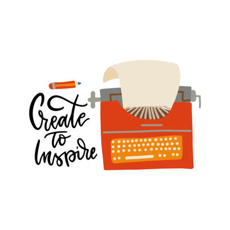 Typewriter with lettering quote - Create to inspire. Vintage typewriter vector flat hand drawn illustration isolated on white background.のイラスト素材