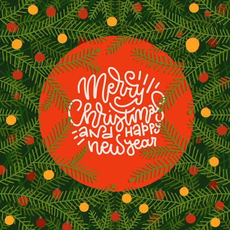 Christmas green Pine Branches with red and yellow baubles. Vector flat hand drawn illustration with lettreing text - Merry Christmas and Happy new year.のイラスト素材