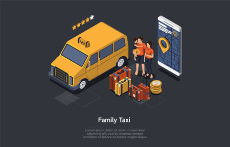 Family Taxi Service Concept. Four Stars Rated Taxi Service Minivan Waiting For The Clients. Family With Suitcases. Taxi Navigator With A Map On The Screen. Colorful 3d Isometric Vector Illustrationのイラスト素材