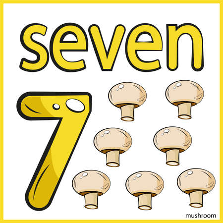 Numbers and fruits. Number one and mushrooms and champignons. A study card for children at school. The number 7.のイラスト素材