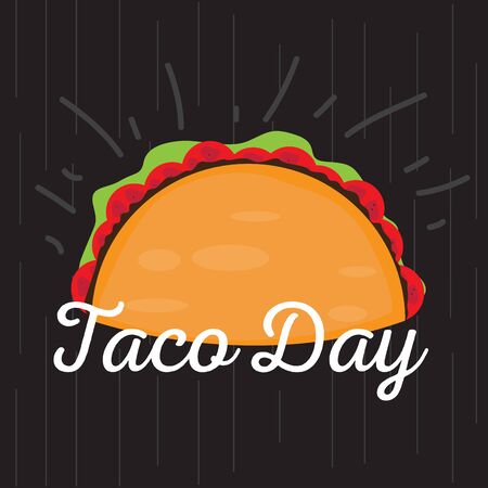 Taco day poster. Traditional mexican celebration- Vector illustrationのイラスト素材
