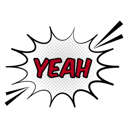 Yeah comic bubble expression. Pop art - Vectorのイラスト素材