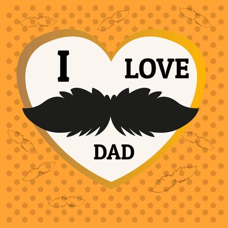 I love dad card. Happy fathers day - Vectorのイラスト素材