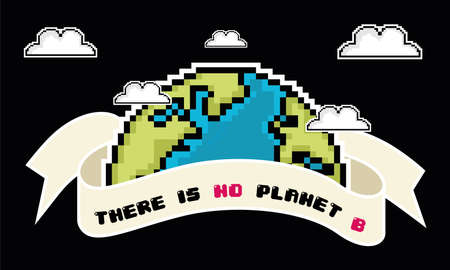 Pixelated earth planet. There is no plan B poster - Vectorのイラスト素材