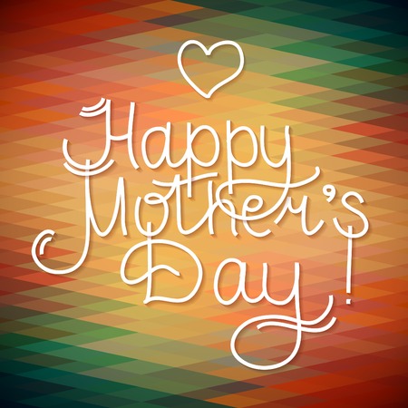 happy mothers day card design. vector letterind and geometric illustrationのイラスト素材