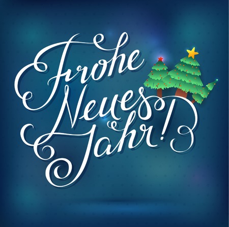 "Happy new year!" inscription in German language. Calligraphic inscription on a shining festive background. Greeting cardのイラスト素材
