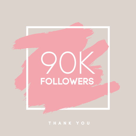 Vector thanks design template for network friends and followers. Thank you 90 K followers card. Image for Social Networks. Web user celebrates large number of subscribers or followers.のイラスト素材
