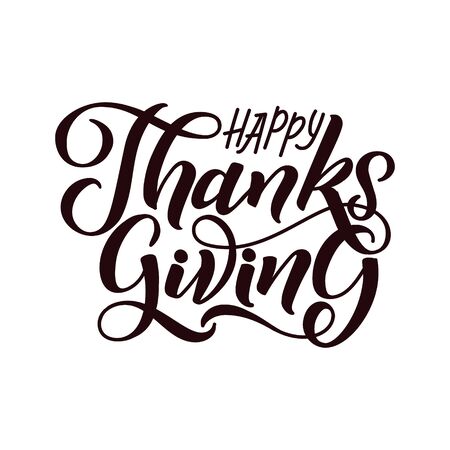 Thanksgiving Typography Poster. Celebration Huote Happy Thanksgiving for Holiday Postcard. Calligraphic design or badge on White Background.のイラスト素材