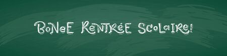 French Back to School text drawing by white chalk on Green Chalkboard. Education vector illustration Horizontal banner. Translation: Welcome Back to School.のイラスト素材