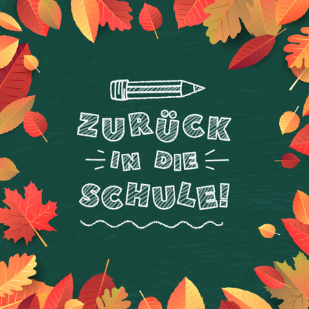 German Back to School text drawing by white chalk on Green Chalkboard. Autumn leaves education vector illustration banner. Translation: Welcome Back to Schoolの写真素材