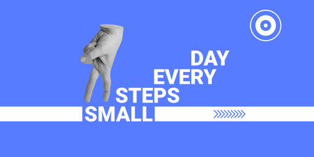 The pursuit of a goal concept. Hand steps in the phrase Small steps every day. Minimalist art collageの写真素材