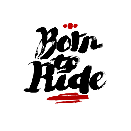Born to ride hand-lettering t-shirt typographic designのイラスト素材