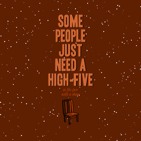 Funny quote. Typography for poster, invitation, greeting card or t-shirt. Vector lettering design with funny doodle hand-drawn pictureのイラスト素材