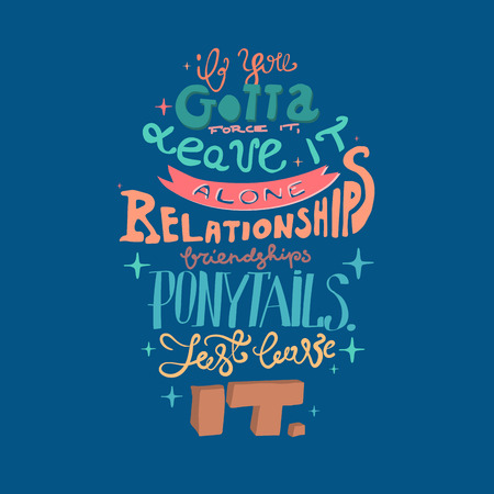 Funny hand drawn vector motivating calligraphy lettering. Inspiring positive saying for cards, motivational posters and t-shirtのイラスト素材