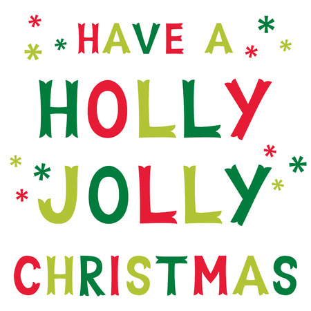 Christmas Holly Jolly greeting card, text in hand lettered fontのイラスト素材