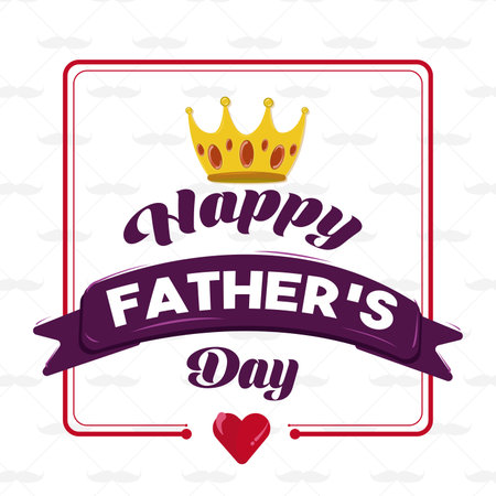 Happy fathers day card Typography crown and heart Vectorのイラスト素材