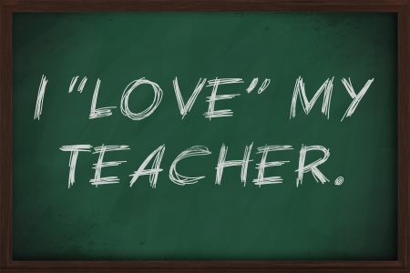 I love my teacher ironic on blackboardの写真素材