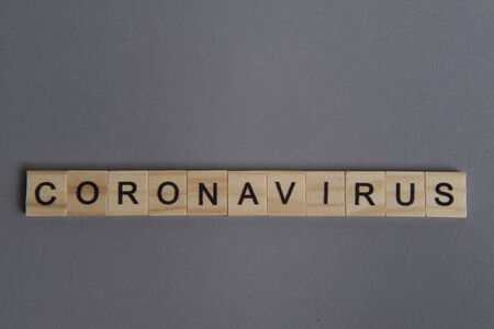 Coronavirus depicted in word for reports, news