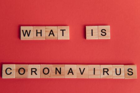 what is coronavirus word written on color background. what is coronavirus text on backdrop for your...