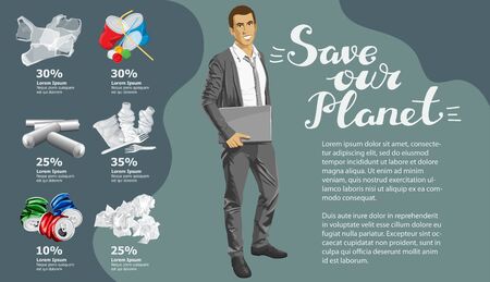 Vector Info Chart Or Infographics. Conceptual Image Of Different Recycling Garbage. Man With Laptop And Inscription Save Our Planetのイラスト素材