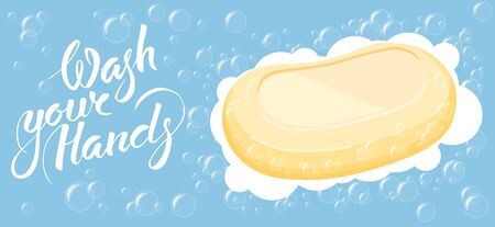 Vector Soap And Inscription Wash Your Hands. Coronavirus Concept. Wash Your Handsのイラスト素材