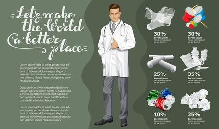 Vector Info Chart Or Infographics. Conceptual Image Of Different Recycling Garbage. Doctor Man And Inscription Lets Make The World A Better Placeのイラスト素材