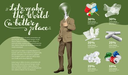 Vector Info Chart Or Infographics. Conceptual Image Of Different Recycling Garbage. Lamp Head Man And Inscription Lets Make The World A Better Placeのイラスト素材